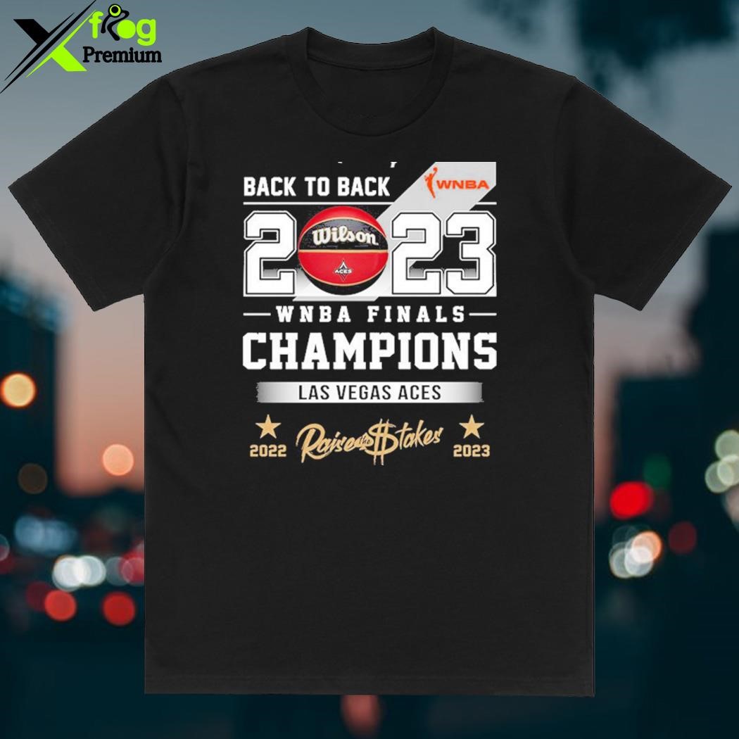 Las Vegas Aces 2023 WNBA Finals Champions back to back shirt