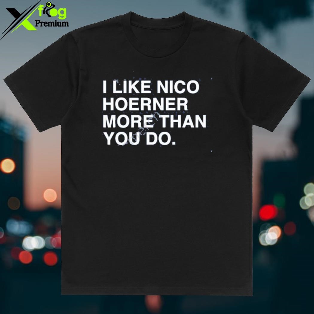 Official obviousshirts Shop I Like Nico Hoerner More Than You Do Shirt,  hoodie, sweater, long sleeve and tank top
