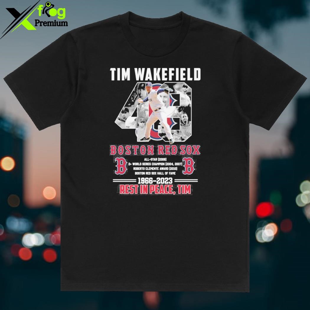 RIP Tim Wakefield 49 Legend Boston Red Sox 2023 T Shirt - Growkoc