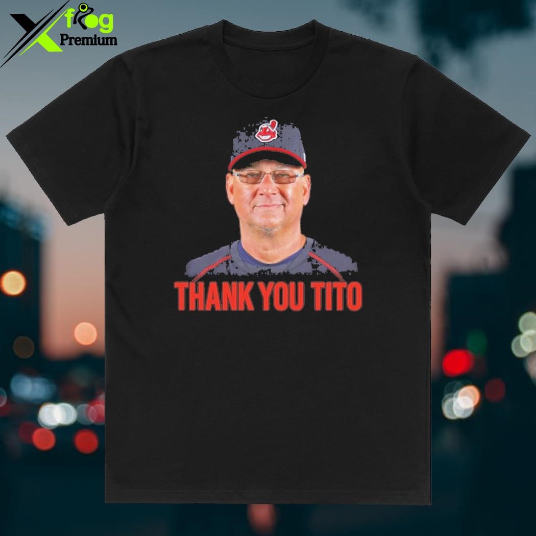 Terry Francona Thank You Tito Shirt