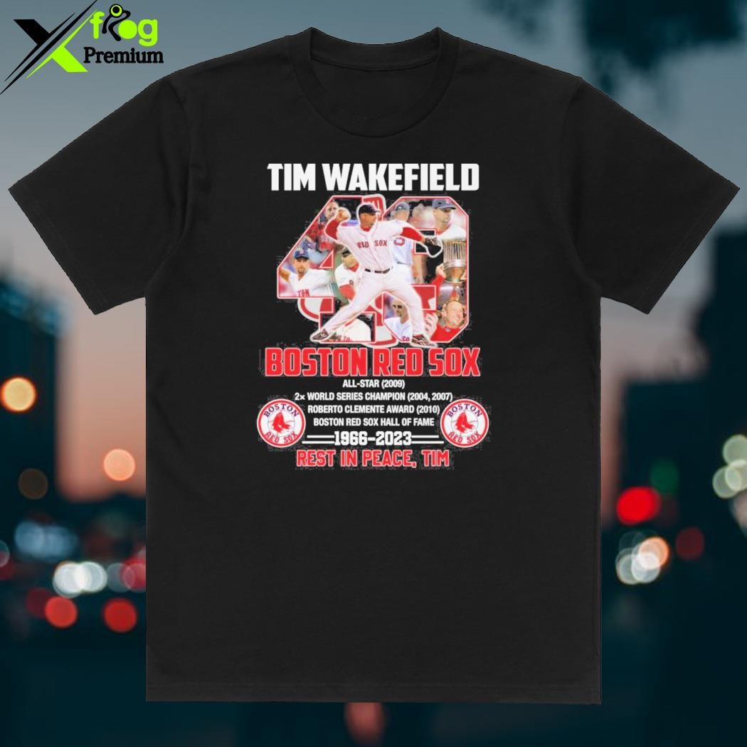 Official tim wakefield boston red sox 1966-2023 rest in peace, tim