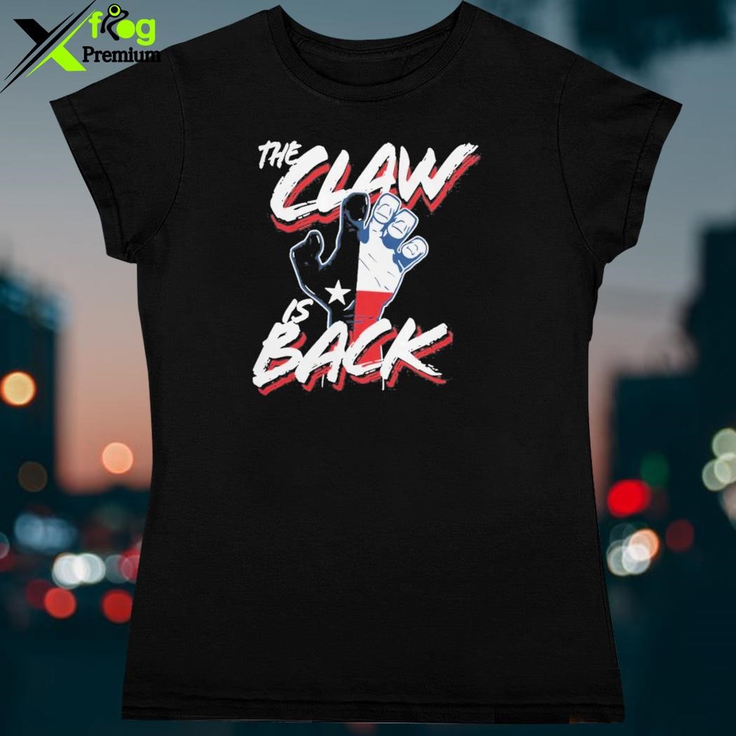 Official The Claw Is Back Texas Rangers Shirt, hoodie, sweater