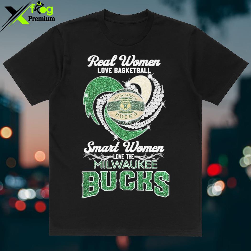 Heart Real women love basketball smart women love the Milwaukee Bucks shirt,  hoodie, sweater, long sleeve and tank top
