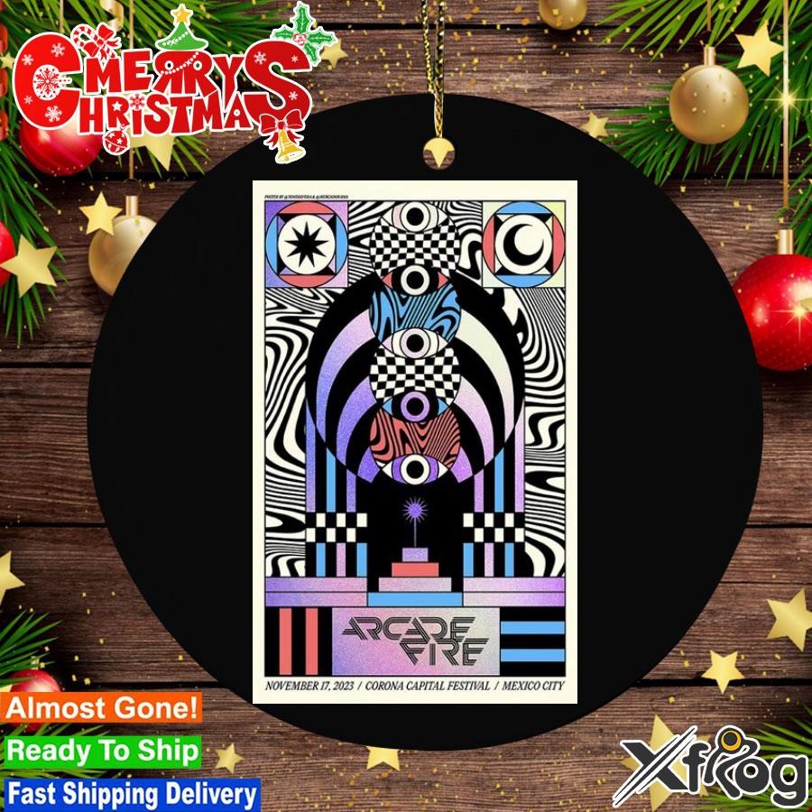 Arcade Fire Corona Capital Fes 2023 Poster Ornament