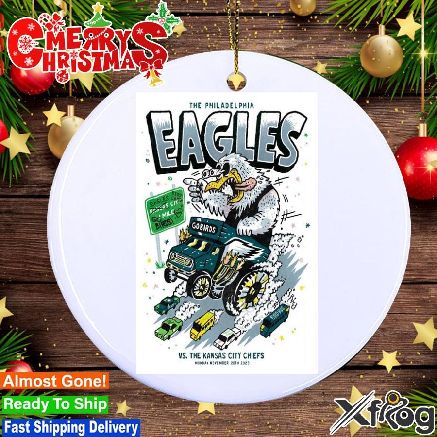 Eagles vs. Chiefs Nov 20th 2023 Poster Ornament