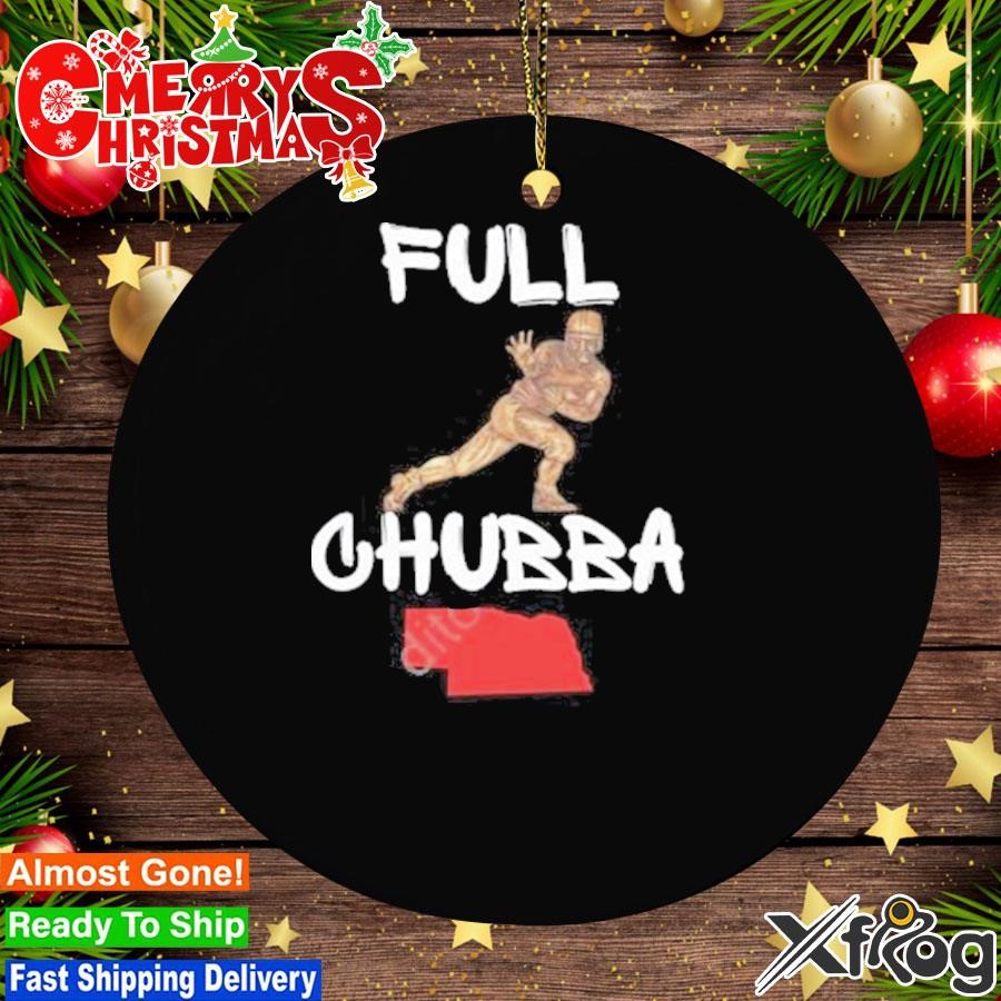Full Chubba Ornament