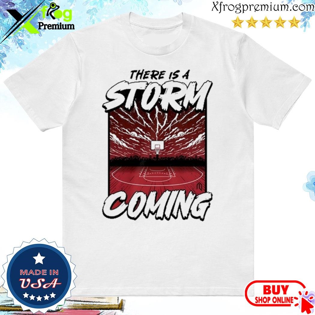 Official Athletelogos There Is A Storm Coming Shirt
