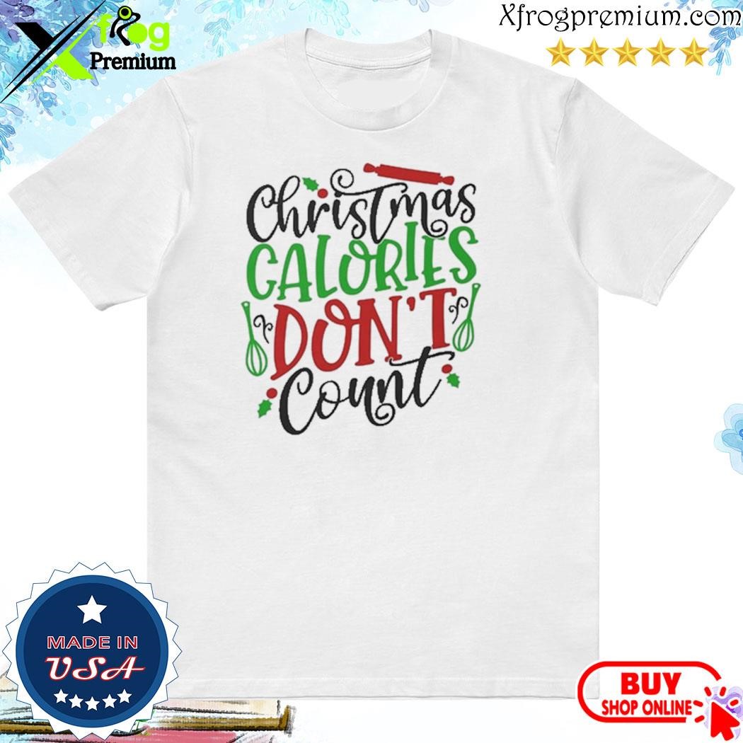 Official Christmas calories don't count merry christmas shirt