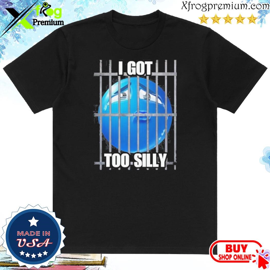 Official Cringey Tees I Got Too Silly Cringey Shirt
