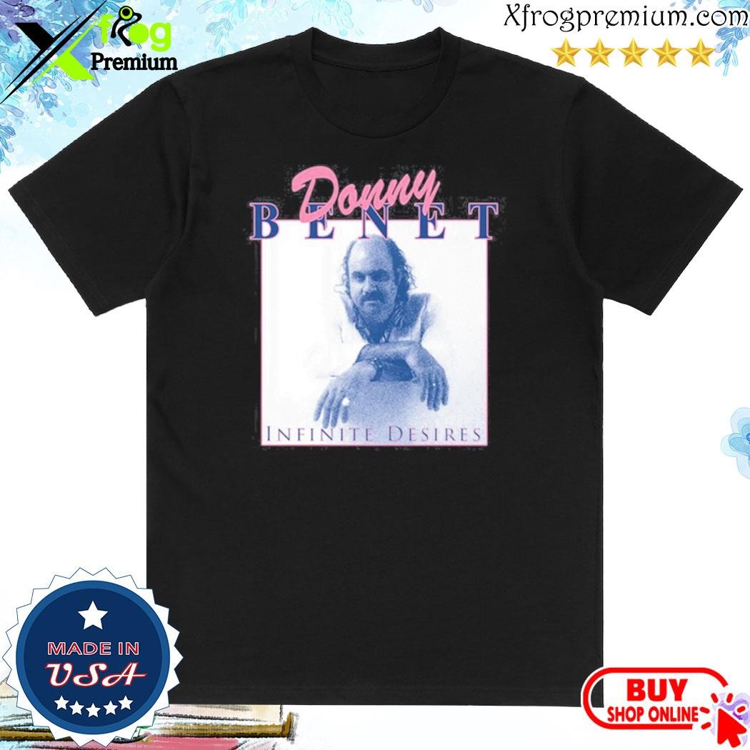 Official Donny Benet Infinite Desires 2024 Shirt