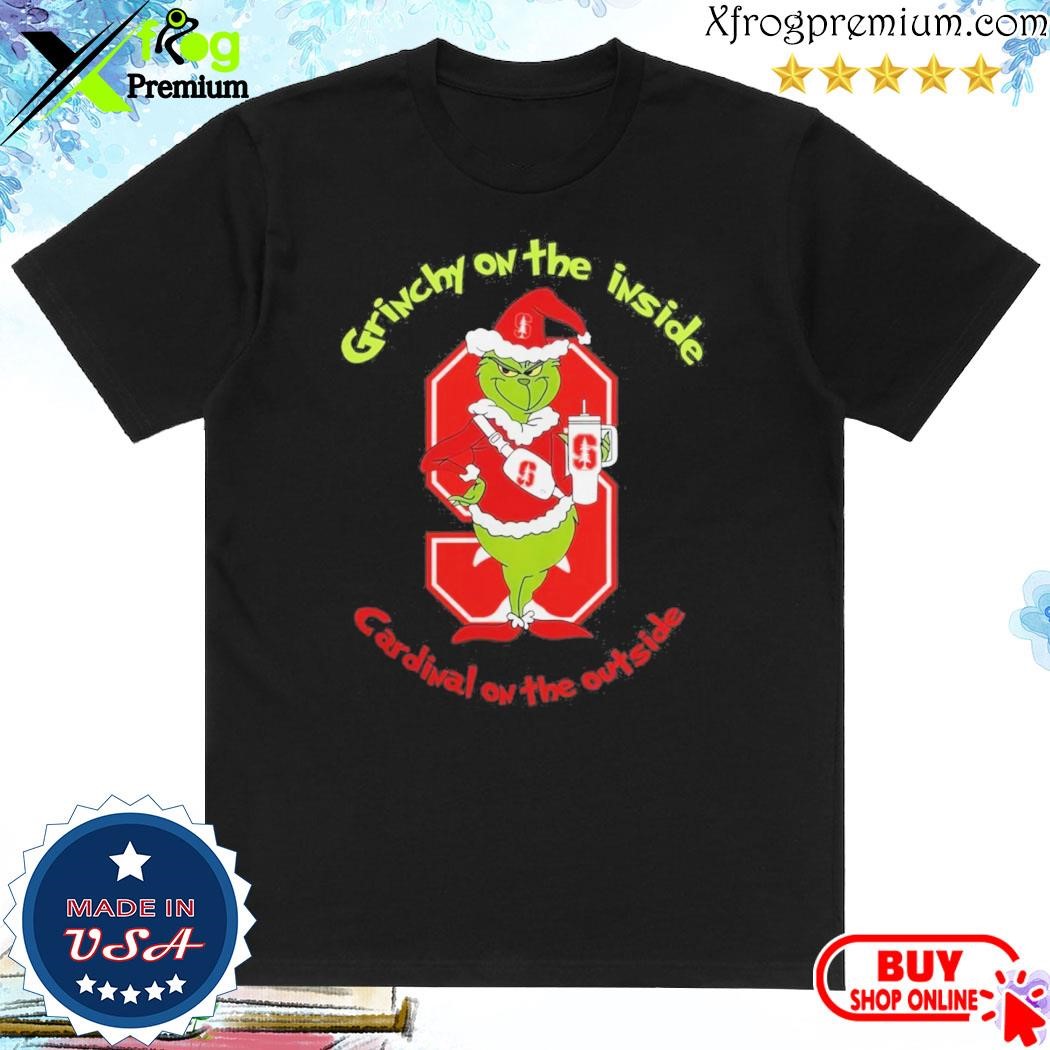 Official Grinch hat santa On The Inside Ohio Stanford Cardinal On The Outside Christmas Shirt