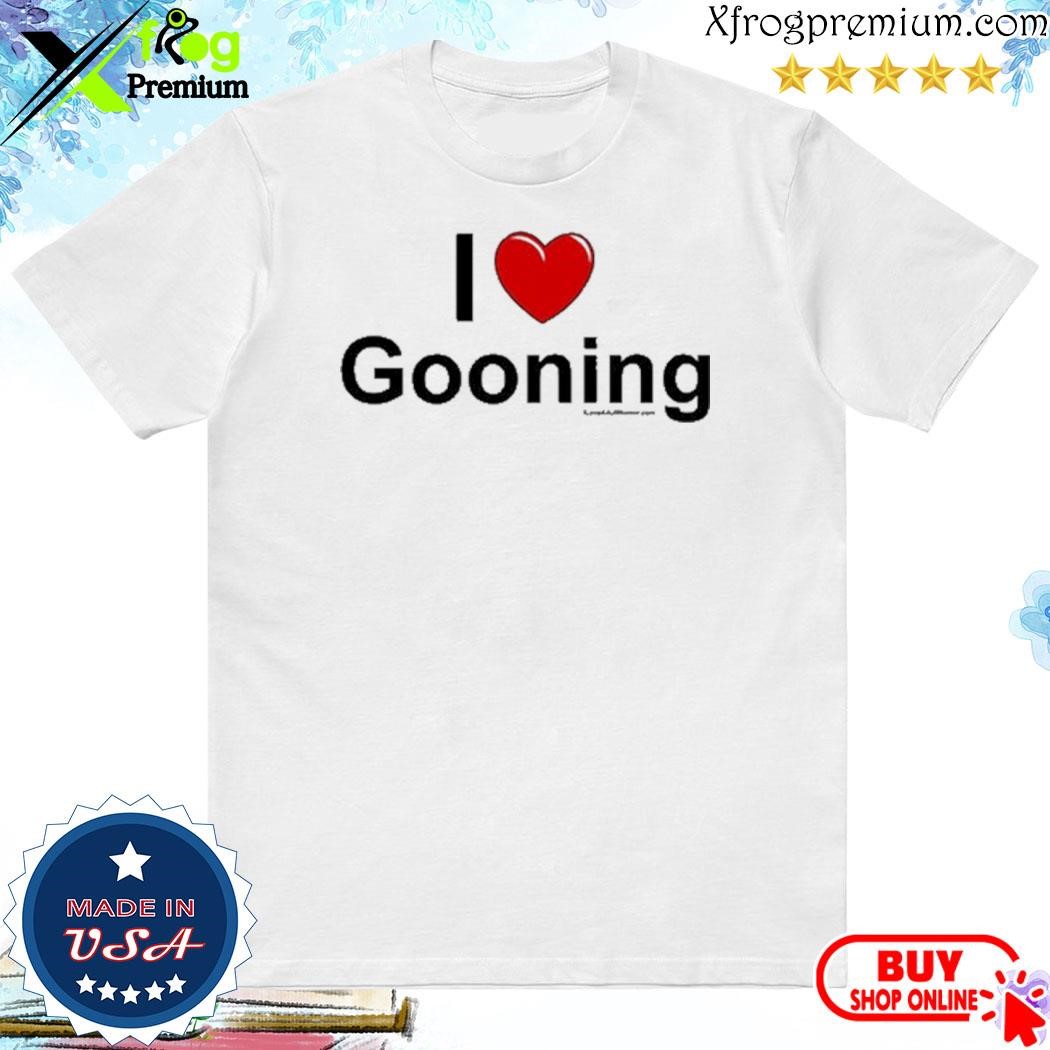 Official I Love Gooning Shirt