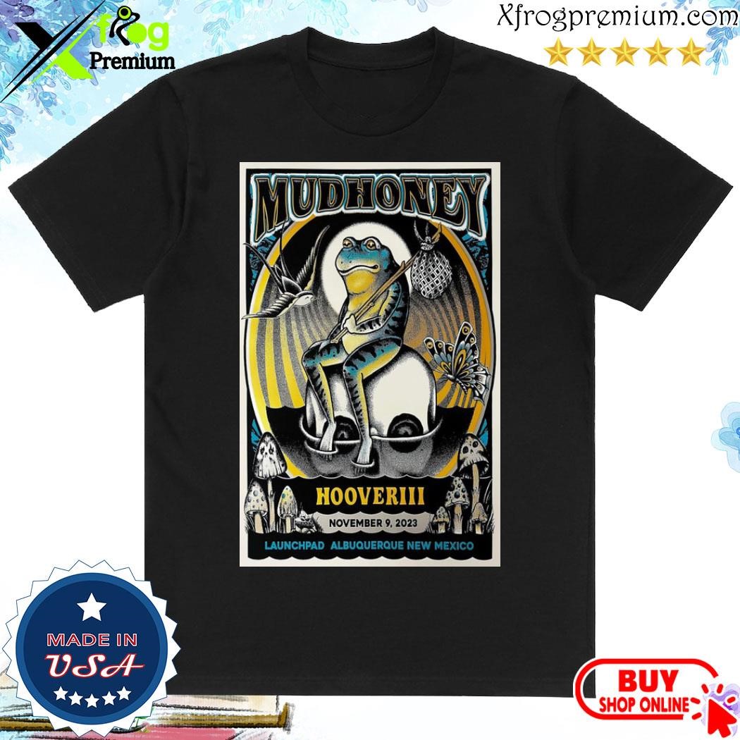Official Mudhoney Tour Nov 09, 2023 Albuquerque, NM Poster shirt