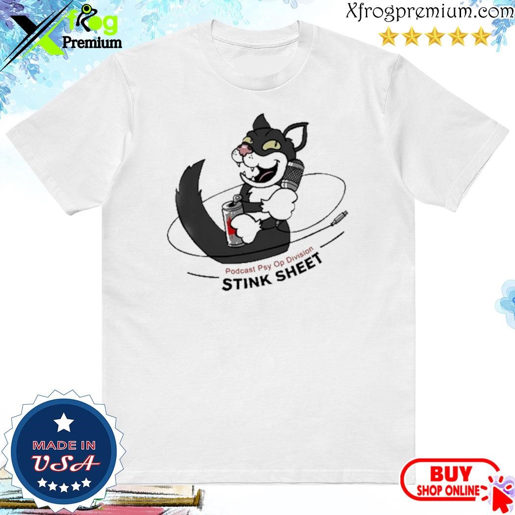 Official Podcast Psy Op Division Stink Sheet shirt