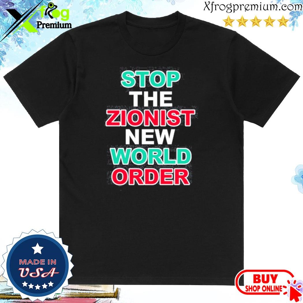 Official Raz Sauber Stop The Zionist New World Order Shirt