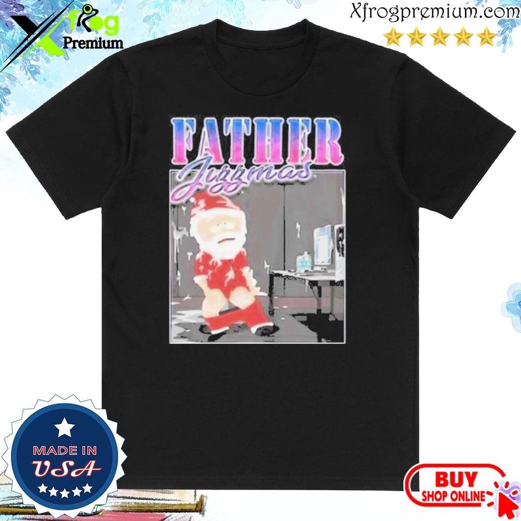 Official Santa Claus Father Jizzmas Funny shirt