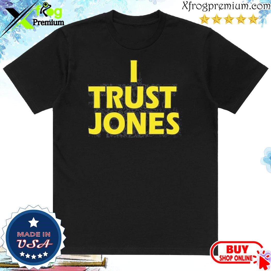Official Sarah Bartel I Trust Jones shirt