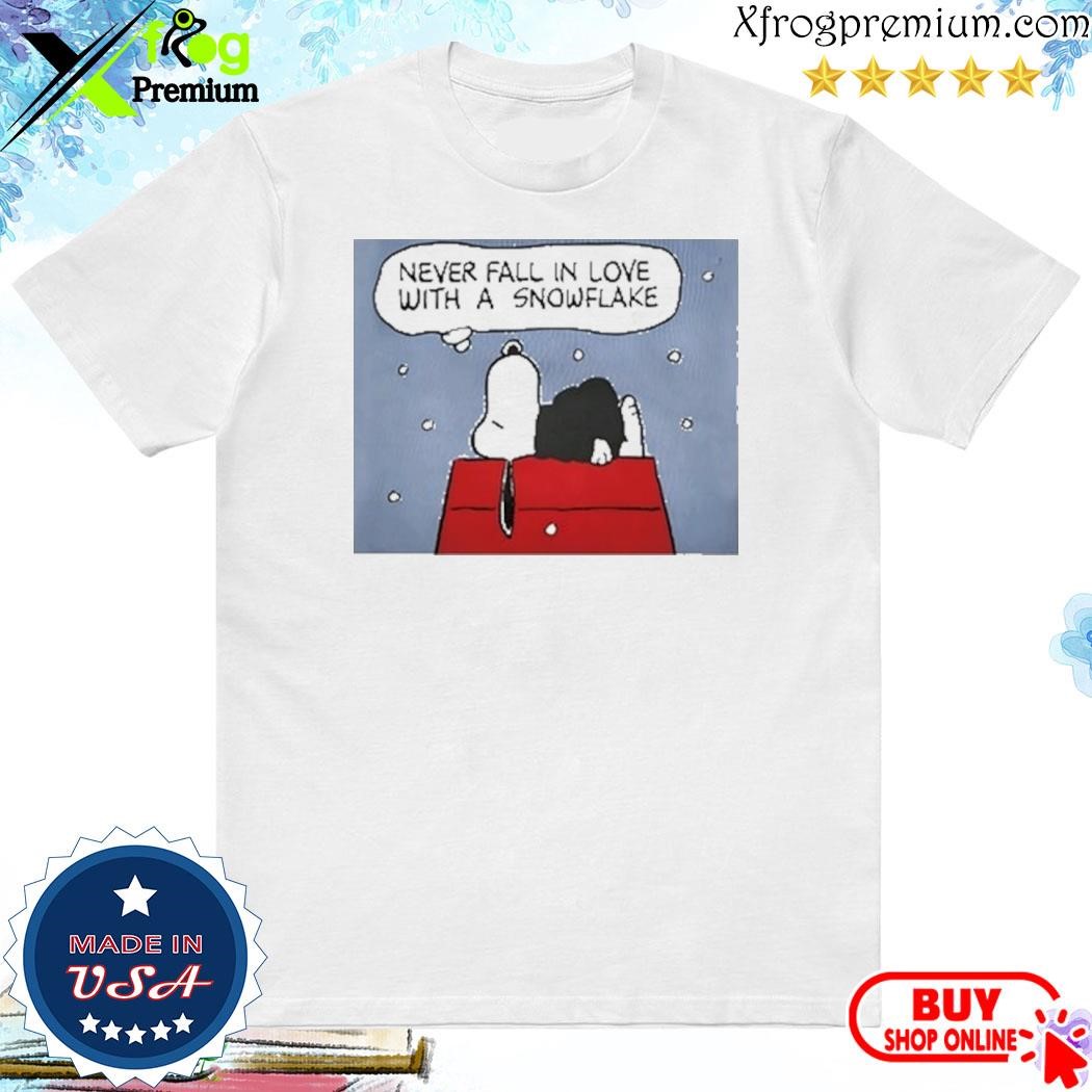 Official Snoopy Never Fall In Love With A Snowflake shirt