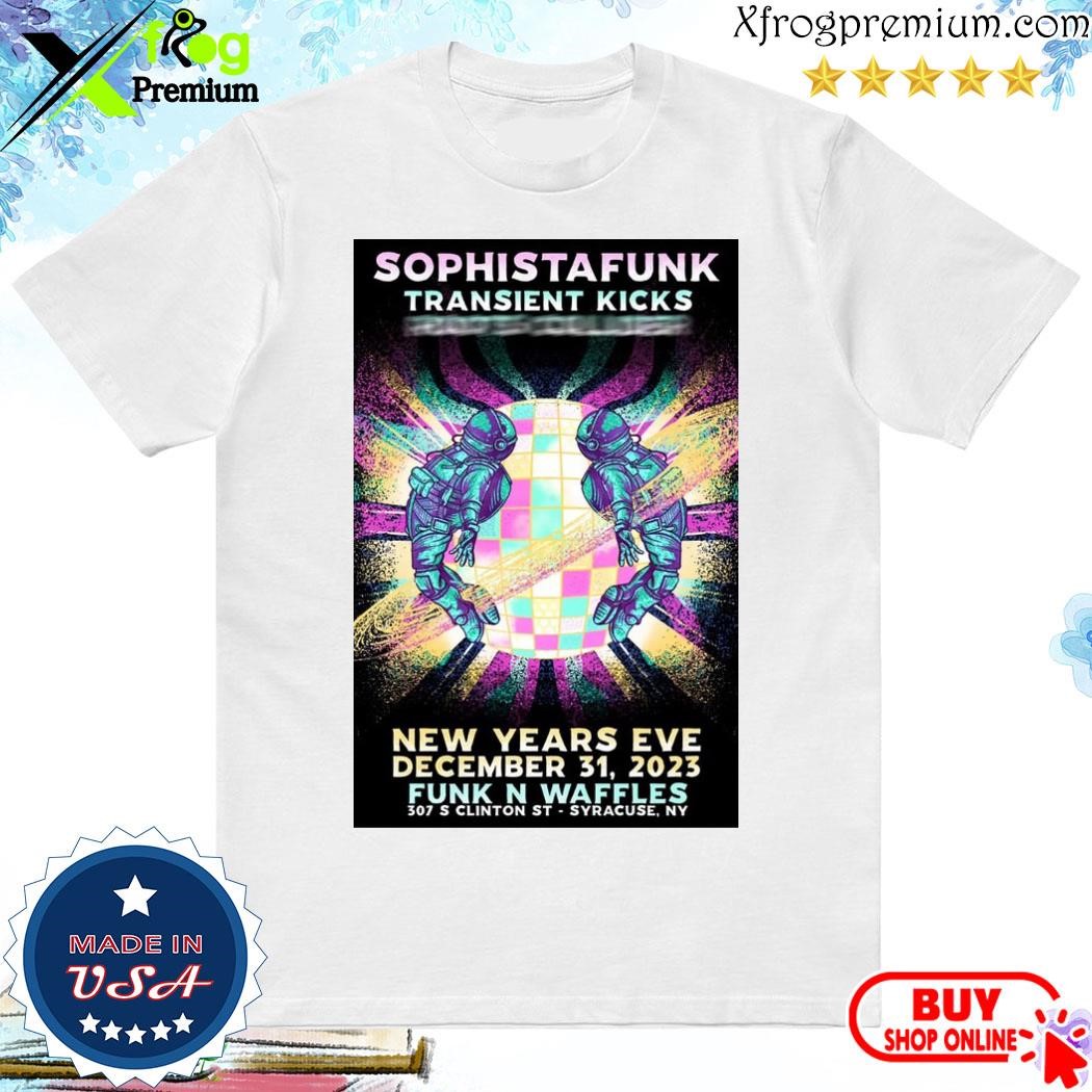 Official Sophistafunk Dec 31, 23 Funk'n Waffles, Syracuse Show Poster shirt