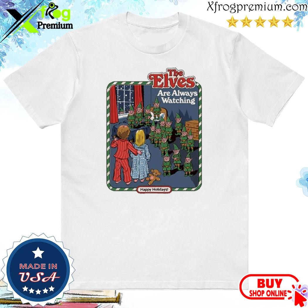 Official The Elves Are Always Watching T-Shirt