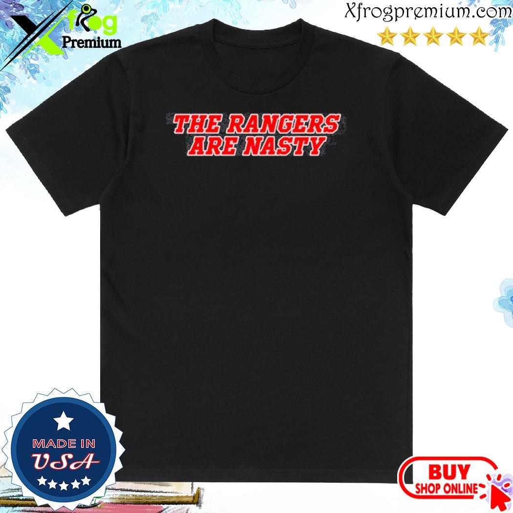 Official The Rangers Are Nasty Shirt