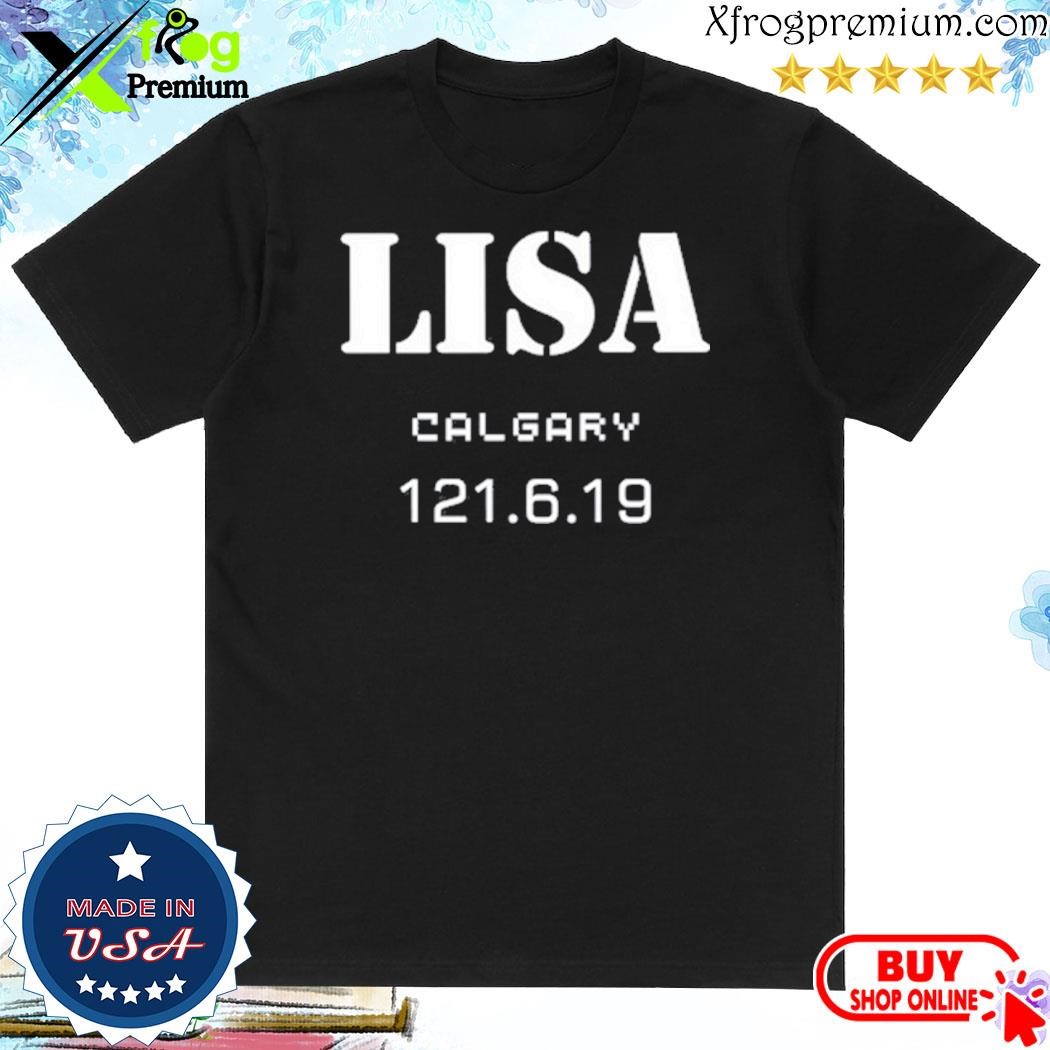 Official Toolband lisa calgary 121.6.19 shirt