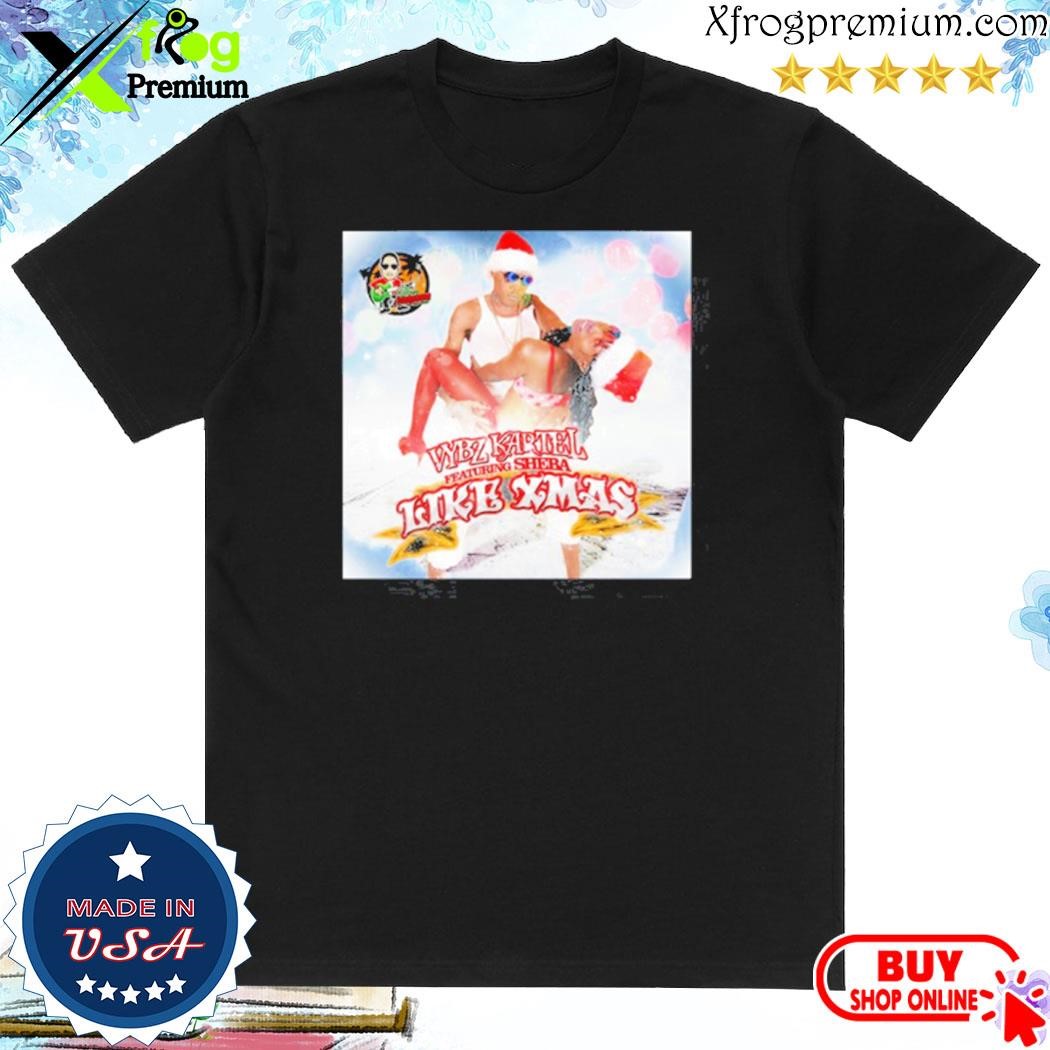 Official Vybz Kartel Featuring Sheba Like Xmas Shirt
