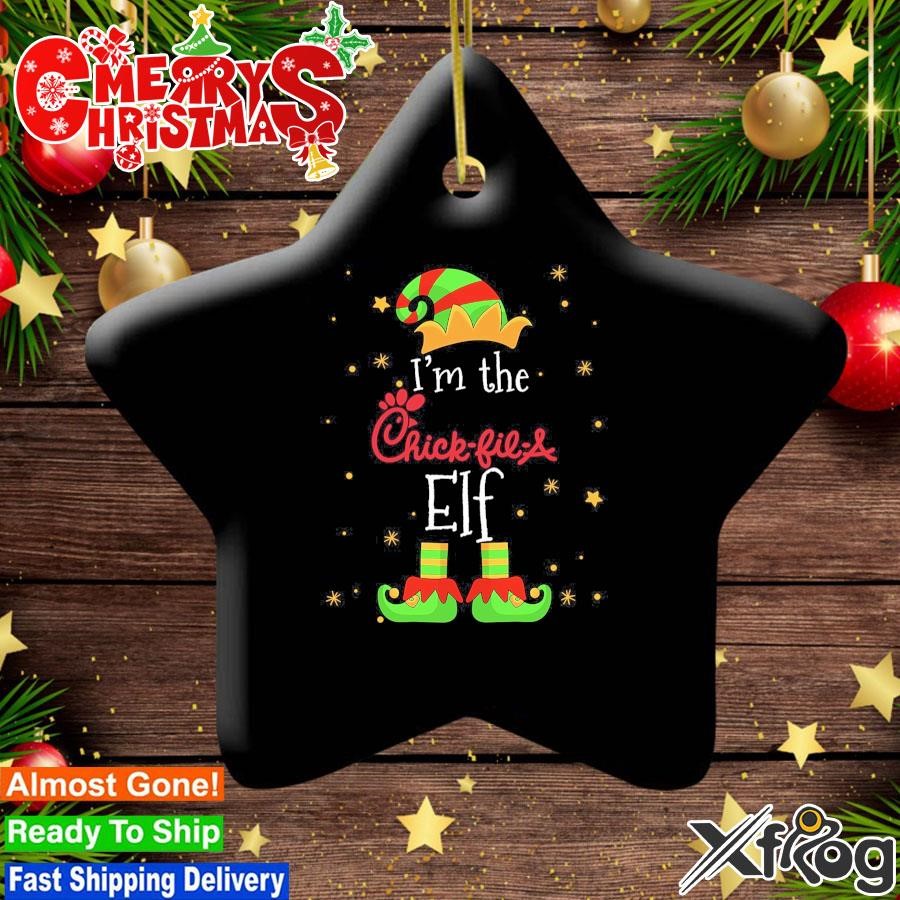 I'm the Chick-fil-a efl Christmas ornament, hoodie, sweater, long