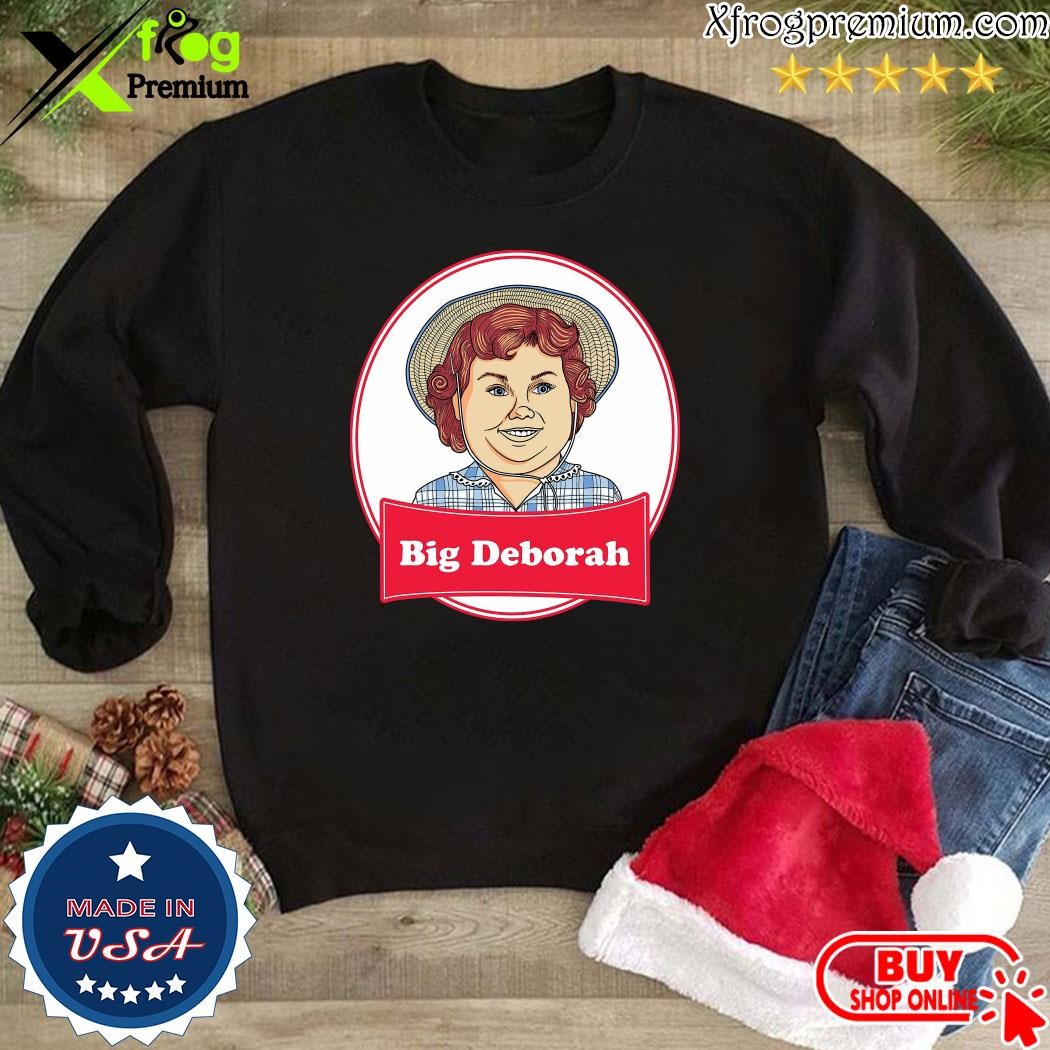 Design 2024 Justin Danger Nunley Big Deborah Shirt, hoodie, sweater ...