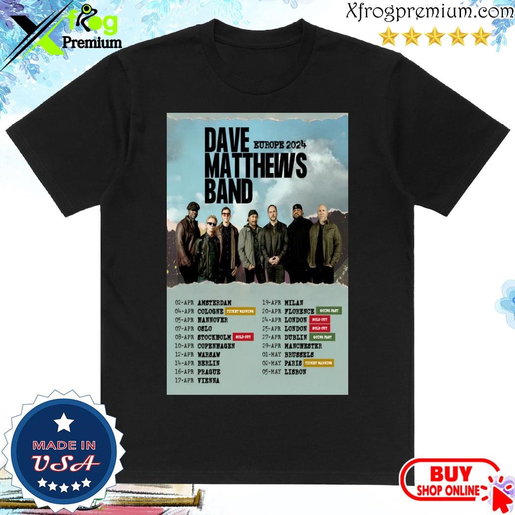 Official Dave Matthews Band Europe 2024 Poster shirt, hoodie, sweater