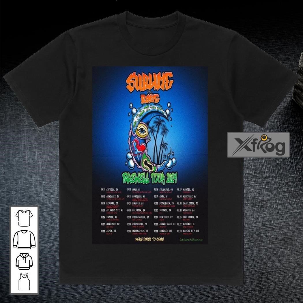 Official Sublime with Rome Tour 2024 Farewell Poster shirt, hoodie