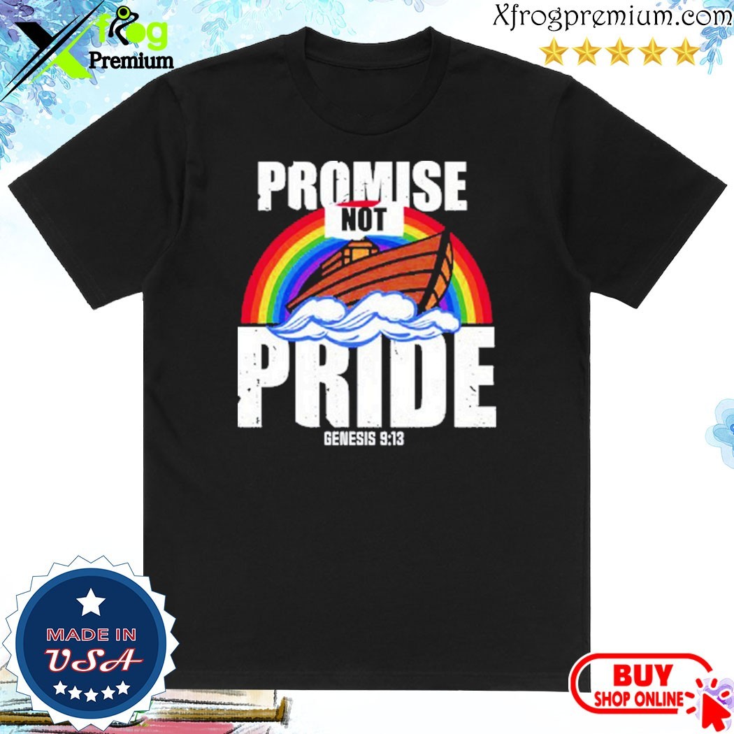 Official Bryson Gray Promise Not Pride Genesis 9 13 Shirt