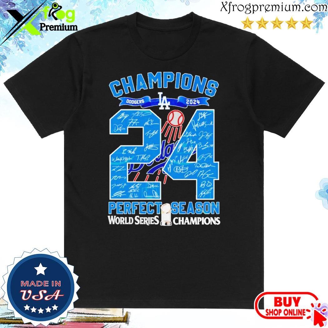 Official Los Angeles Dodgers Champions 2024 Perfect Season World Series Signature T-Shirt