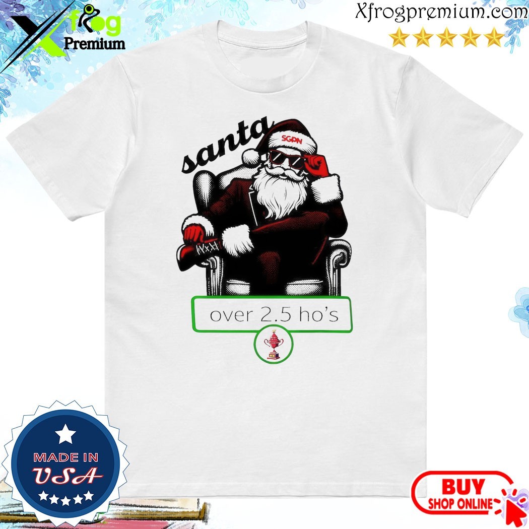 Official Santa claus over 2.5 ho's Christmas 2024 Shirt