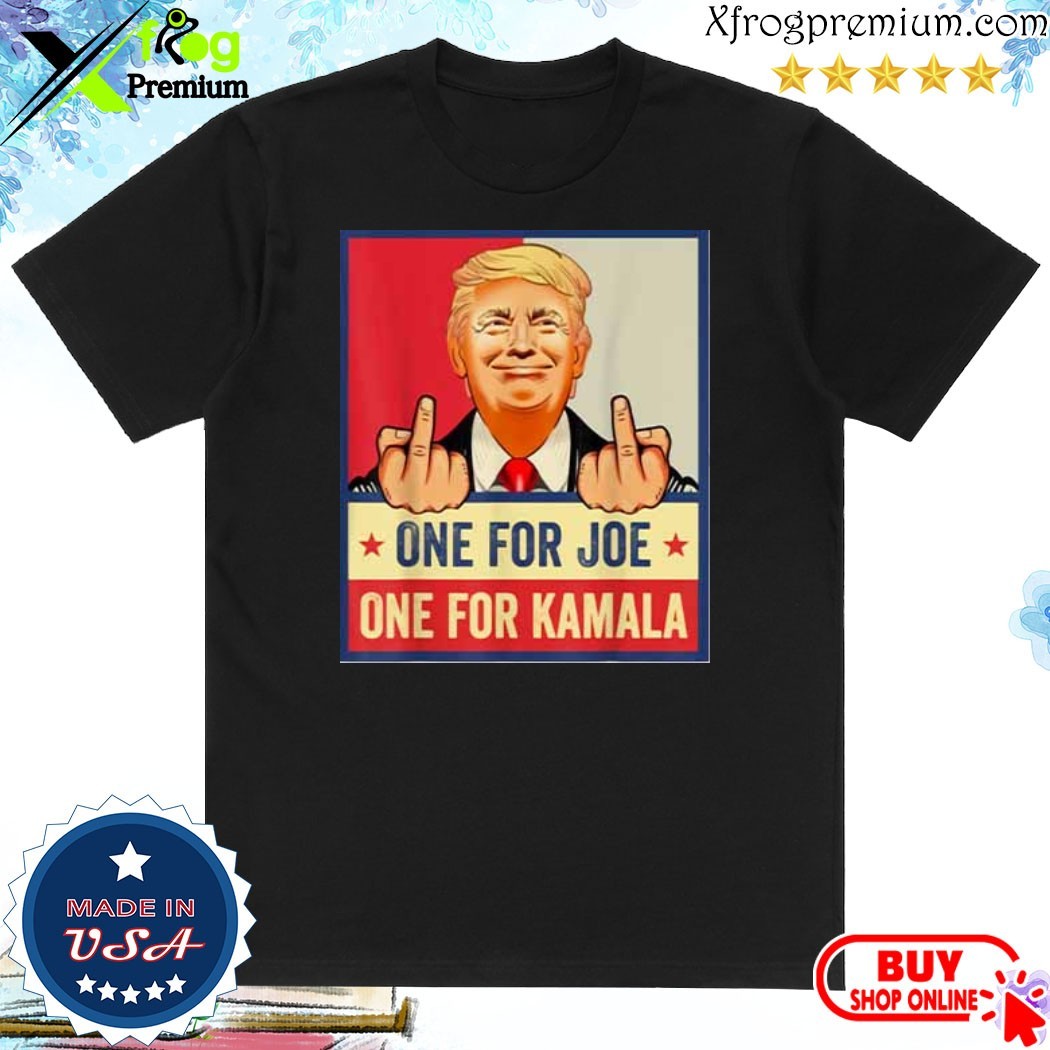 Official Trump Middle Fingers One For Joe One For Kamala Shirt