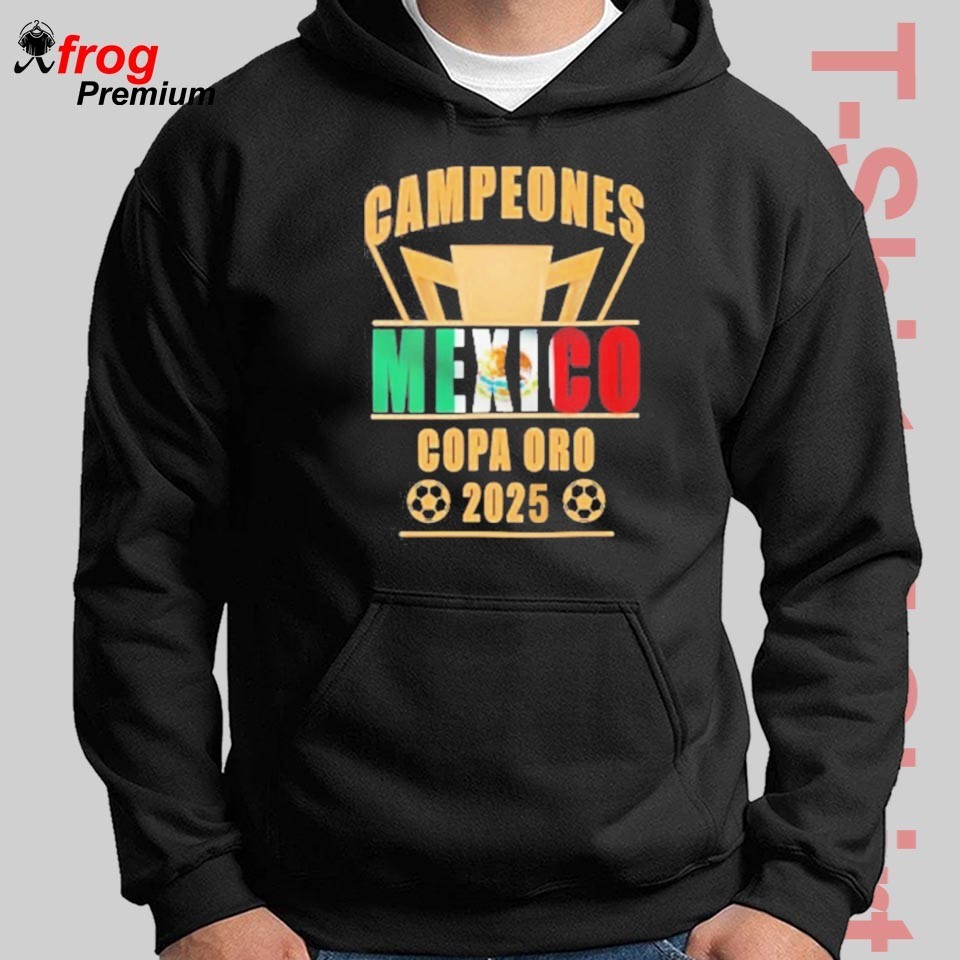 Mexico Campeones Copa Oro 2025 Gold Cup Champion Mexico Shirt