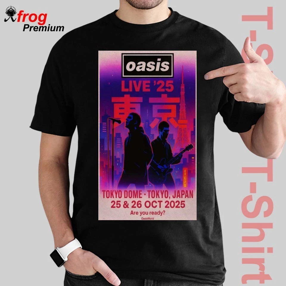 Oasis Oct 25-26 2025 Tokyo, Japan Event Shirt